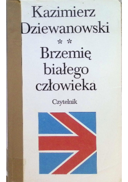 Brzemię białego człowieka Tom II
