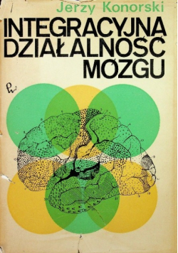 Integracyjna działalność mózgu