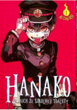 Hanako Duch ze szkolnej toalety Tom 1