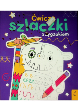 Ćwiczenia ślaczki z zygzakiem
