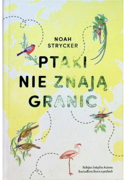 Ptaki nie znają granic
