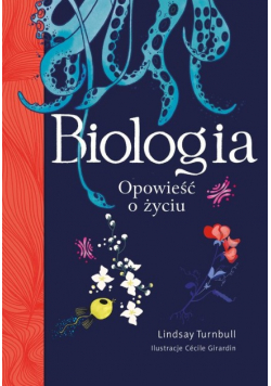 Biologia Opowieść o życiu