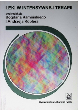 Leki w intensywnej terapii