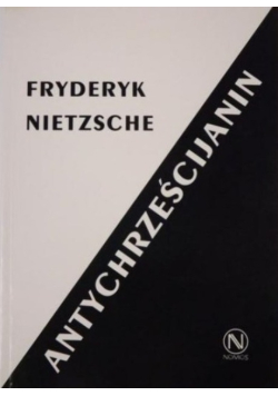 Antychrześcijanin Przekleństwo chrześcijaństwa