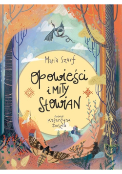 Opowieści i mity Słowian