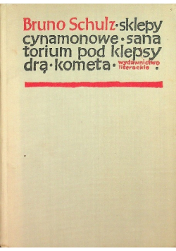 Sklepy cynamonowe Sanatorium pod Klepsydrą Kometa