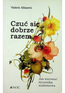 Czuć się dobrze razem