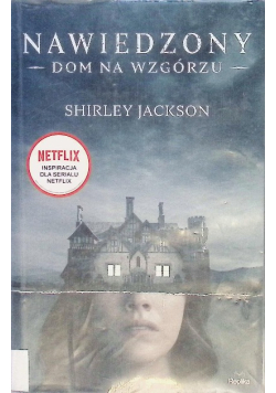 Nawiedzony Dom na Wzgórzu