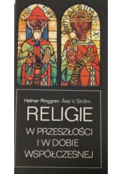 Religie w przeszłości i w dobie współczesnej