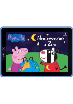 Świnka Peppa. Książeczki Bajeczki. Nocowanie u Zoe