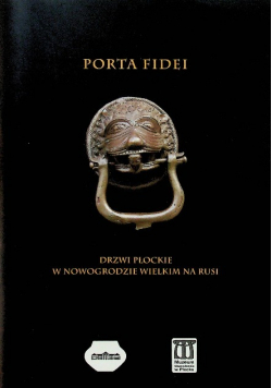 Porta Fidei drzwi płockie w Nowogrodzie Wielkim na Rusi