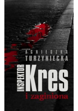 Inspektor Kres i zaginiona