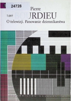 O telewizji Panowanie dziennikarstwa