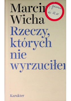 Rzeczy których nie wyrzuciłem
