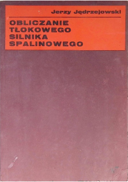 Obliczanie tłokowego silnika spalinowego