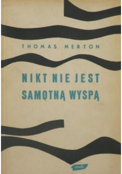 Nikt nie jest samotną wyspą