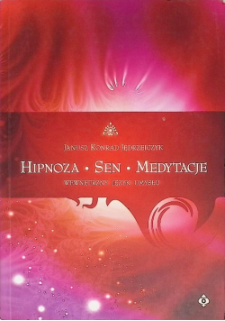 Hipnoza Sen Medytacje wewnętrzny język umysłu