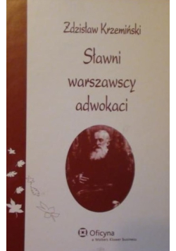 Sławni warszawscy adwokaci