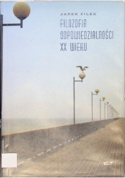 Filozofia odpowiedzialność XX wieku