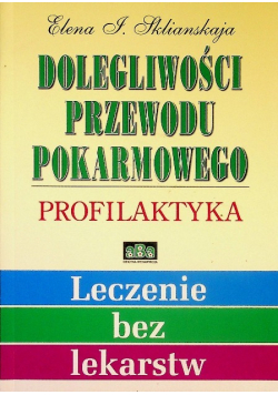 Dolegliwości przewodu pokarmowego profilaktyka