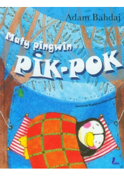 Mały pingwin Pik Pok