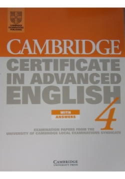 Cambridge certificate in advanced english 4