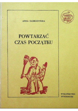 Powtarzać czas początku Tom 2