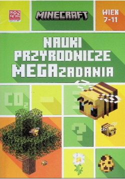 Minecraft. Nauki przyrodnicze. Megazadania