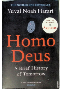 Homo Deus A Brief History of Tomorrow