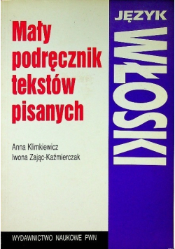 Mały podręcznik tekstów pisanych Język włoski