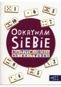 Odkrywam siebie Szkoła tuż-tuż Aktywność matematyczna