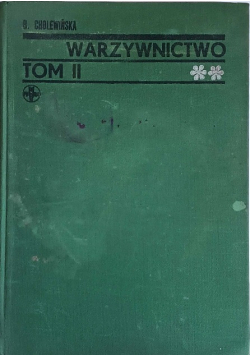 Warzywnictwo Tom 2