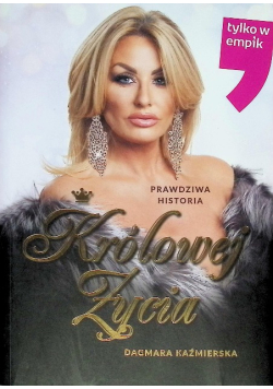 Prawdziwa historia Królowej Życia