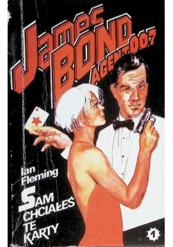 James Bond Agent 007 Sam chciałeś te karty