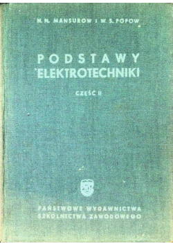 Podstawy elektrotechniki Część II
