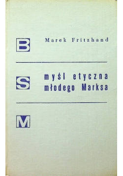 Myśl etyczna młodego Marksa