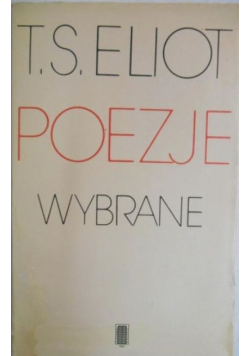 Eliot Poezje wybrane