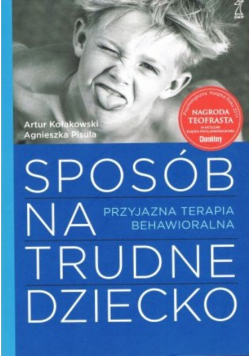 Sposób na trudne dziecko