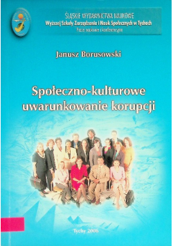 Społeczno-kulturowe uwarunkowanie korupcji