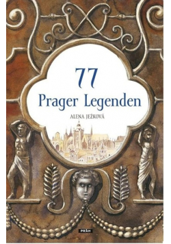 77 Prager Legenden