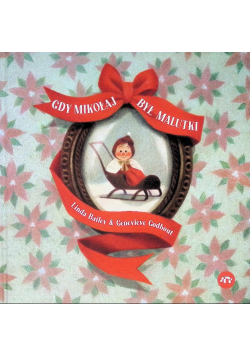 Gdy Mikołaj był malutki