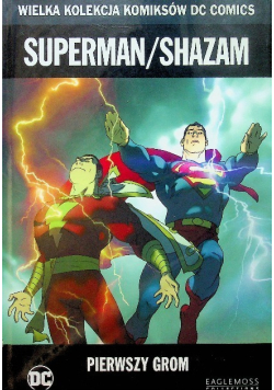 Superman/ Shazam Pierwszy grom
