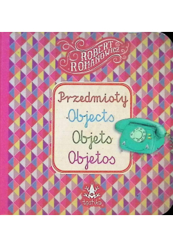 Przedmioty, Objects, Objets, Objetos