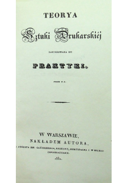 Teorya sztuki drukarskiej zastosowana do praktyki