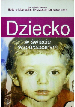 Dziecko w świecie współczesnym