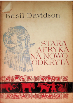 Stara Afryka na nowo odkryta