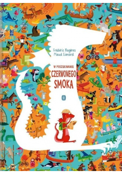 W poszukiwaniu Czerwonego Smoka