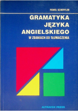 Gramatyka języka angielskiego w zdaniach do tłumaczenia