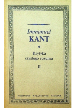 Krytyka czystego rozumu Tom  II