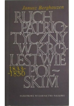 Ruch patriotyczny w królestwie polskim 1833 - 1850